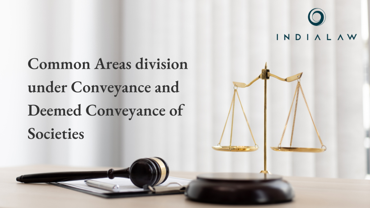 Common Areas division under Conveyance and Deemed Conveyance of Societies