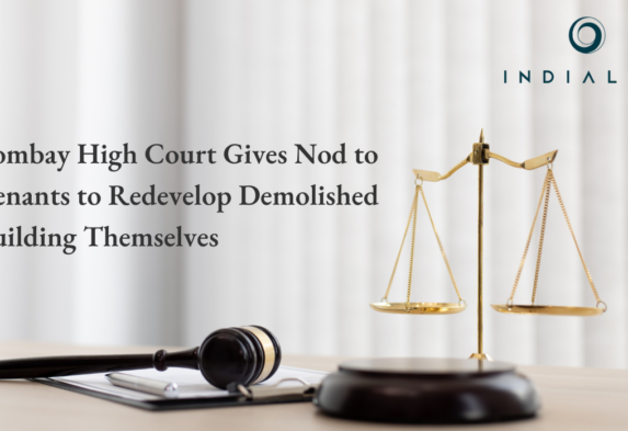 Bombay High Court Gives Nod to Tenants to Redevelop Demolished Building Themselves