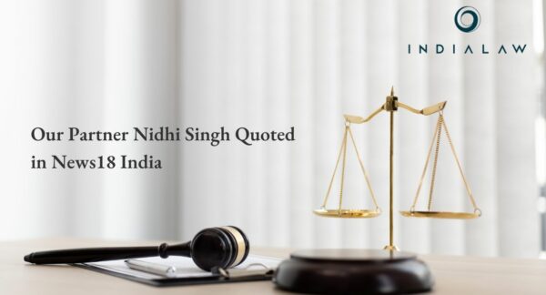Our Partner Nidhi Singh Quoted in News18 India